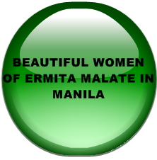 BEAUTIFUL WOMEN OF ERMITA MALATE IN MANILA