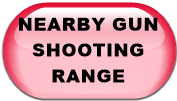 NEARBY GUN SHOOTING RANGE