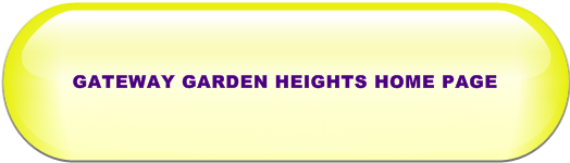 GATEWAY GARDEN HEIGHTS HOME PAGE