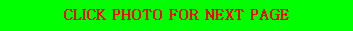 CLICK PHOTO FOR NEXT PAGE