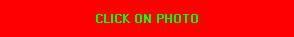 CLICK ON PHOTO