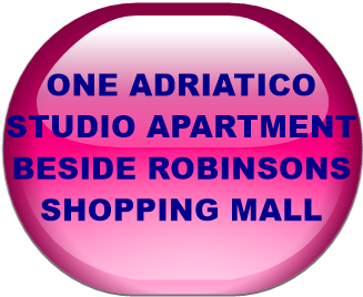 ONE ADRIATICO STUDIO APARTMENT BESIDE ROBINSONS SHOPPING MALL