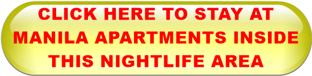 CLICK HERE TO STAY AT MANILA APARTMENTS INSIDE THIS NIGHTLIFE AREA
