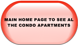 MAIN HOME PAGE TO SEE AL THE CONDO APARTMENTS