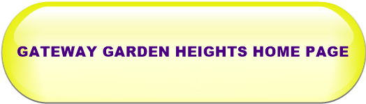 GATEWAY GARDEN HEIGHTS HOME PAGE